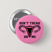 Lees me niet aan als feministe Pro Choice Ronde Button 5,7 Cm (Voorkant /achterkant)
