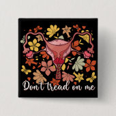 Lees me niet aan als feministe Pro Choice Vierkante Button 5,1 Cm (Voorkant)