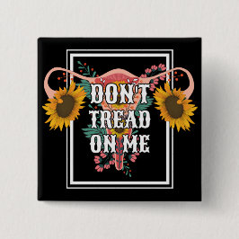 Lees me niet aan als feministe Pro Choice Vierkante Button 5,1 Cm