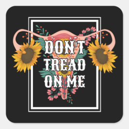 Lees me niet aan als feministe Pro Choice Vierkante Sticker