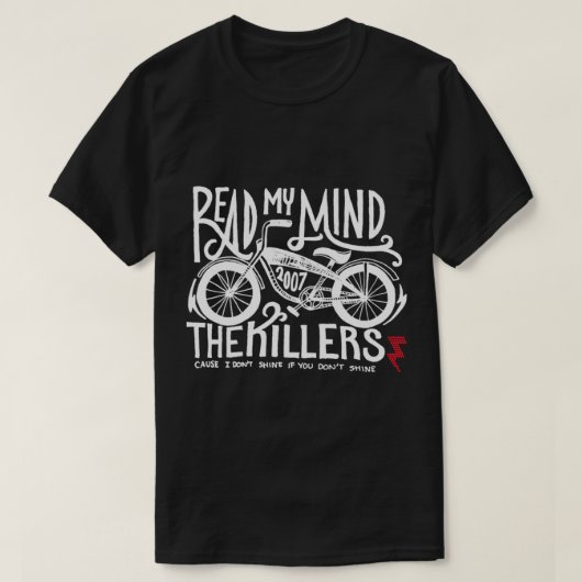 Lees mijn gedachten - de Killers - ik schijn niet T-shirt (Design voorkant)