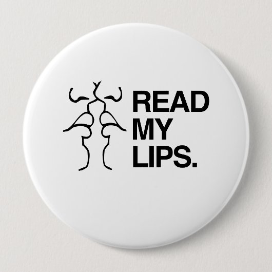 LEES MIJN LIPPEN RONDE BUTTON 4,0 CM (Voorkant)