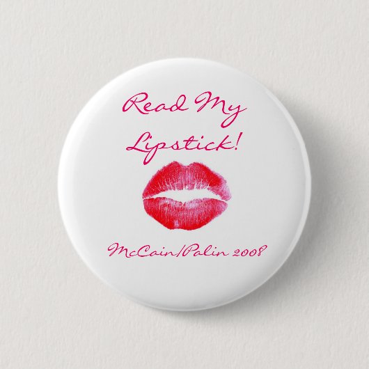 Lees mijn Lipstick McCain Palin Button (Voorkant)