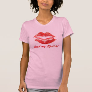 Lees mijn lipstick! t-shirt