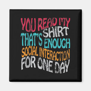 Lees mijn Shirt dat is genoeg Graphic Novelty Sarc Magneet
