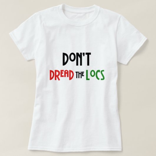 Lees niet de T-Shirt van Locs Hairstyle (Design voorkant)