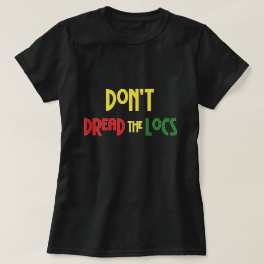 Lees niet de T-Shirt van Locs Hairstyle (Design voorkant)