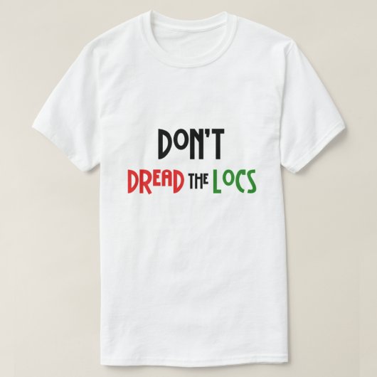 Lees niet de T-Shirt van Locs Hairstyle (Design voorkant)