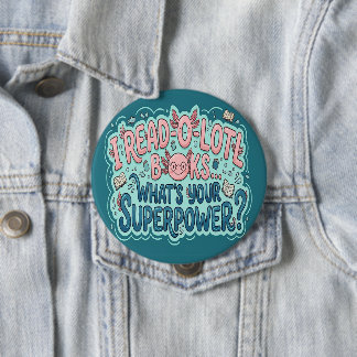 Lees O Lotl Axolotl Knop - Wat is je Superkracht Ronde Button 4,0 Cm