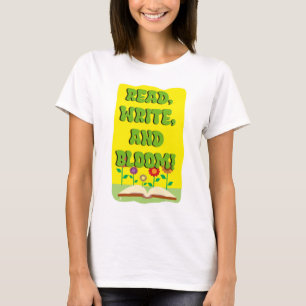 Lees Schrijf Bloei Cool Boekenwurm Slogan T-shirt