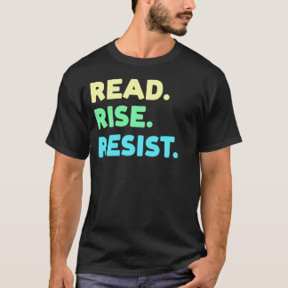 Lees. Stijging. Resist. Leesboekoverloop T-shirt