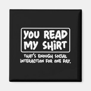Lees T-shirt Grappige Sarcastische Introvert Humor Magneet