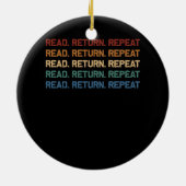 Lees Terugkeer Herhaal Librarian Library Worker Re Keramisch Ornament (Achterkant)