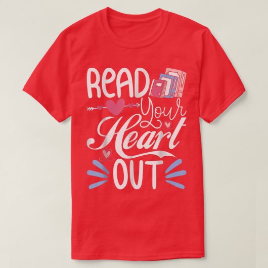 Lees uw hart uit het boek Lover Reading Teacher Bo T-shirt (Design voorkant)