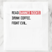 Lees verboden boeken Drink Coffee Fight Evil Rechthoekige Sticker (Tas)