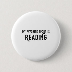 Leeshemd Mijn favoriete sport is lezen leraar Ronde Button 5,7 Cm