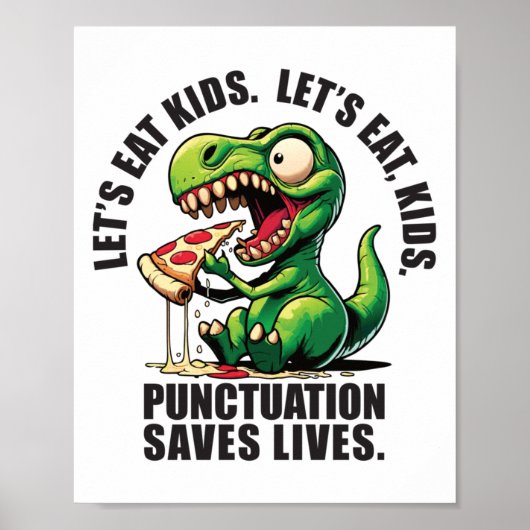 Leestekens redden levens T-rex Pizza Zwarte tekst Poster (Voorkant)