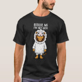 Leeuw Geloof me Ik ben geen leeuw Grappig T-shirt (Voorkant)