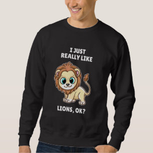 Leeuw Ik hou gewoon van leeuwen OK Trui