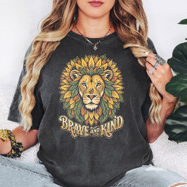 Leeuw Met Zonnebloem Manen - Moedig En Vriendelijk T-shirt