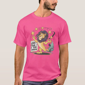 Leeuw Ster van de Show Leeuw Sterrenbeeld grappig T-shirt