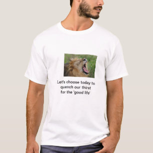 Leeuwendurst: Motiverende Grafische 'Goed Leven' T-shirt