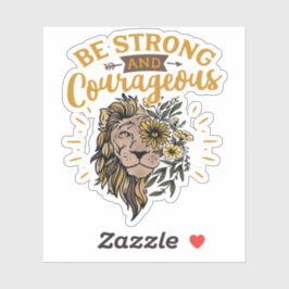 Leeuwengezicht Wees sterk en moedig Sticker