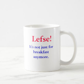Lefse.  Het is niet meer alleen voor het ontbijt. Koffiemok
