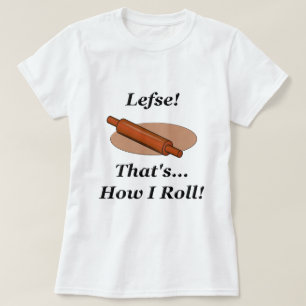 Lefse hoe ik moet rollen t-shirt