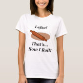 Lefse hoe ik moet rollen t-shirt (Voorkant)