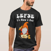 Lefse It's How I Roll Christmas  T-shirt (Voorkant)