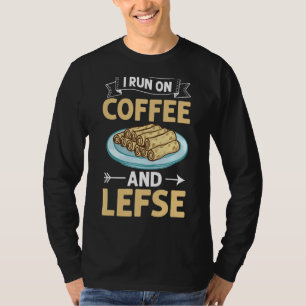 Lefse Norwegian Bread Recipe Maker Flatbrood Rolli T-shirt