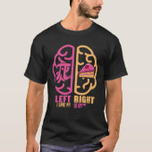 Left Pi Right Pie Brain Math Geek Pi Day 2 T-shirt (Voorkant)