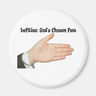 Lefties: God's Chosen Few Magneet