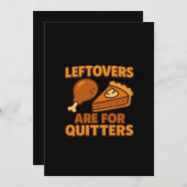 Leftovers Are For Quitters Classic Cool Minimal Feestdagenkaart (Voorkant / Achterkant)