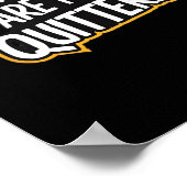 Leftovers Are For Quitters Funny Quote Thanksgivin Poster (Hoek)