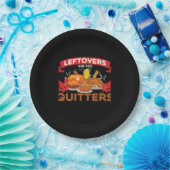 Leftovers Are For Quitters Minimal Creative Papieren Bordje (Feest)