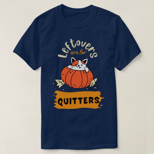 Leftovers zijn bedoeld voor kiemkinderen t-shirt (Design voorkant)