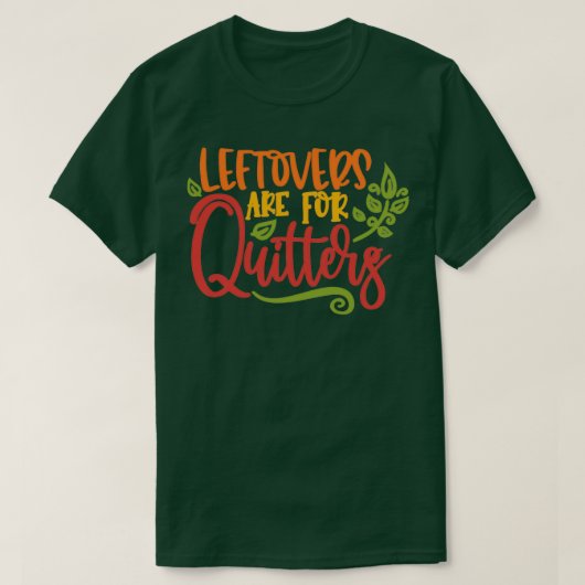 Leftovers zijn bedoeld voor Kuitters 4 T-shirt (Design voorkant)