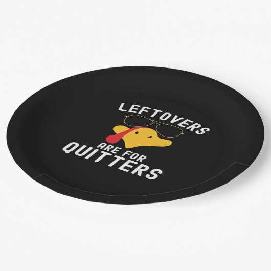Leftovers zijn bedoeld voor Quitters Thanksgiving  Papieren Bordje (Gekanteld)