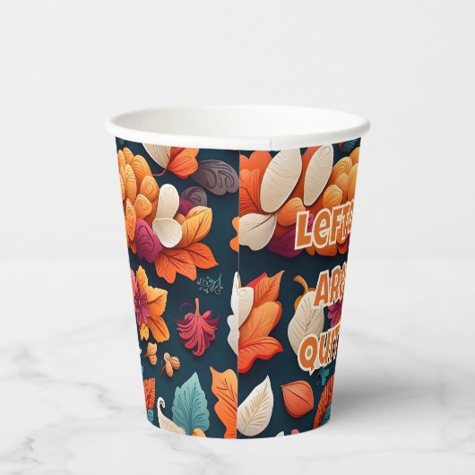 Leftovers zijn voor Kuitters Papieren Bekers (Rechts)