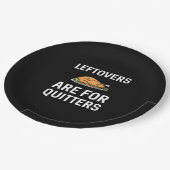 Leftovers zijn voor Quitters Creative Casual Papieren Bordje (Gekanteld)