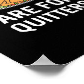 Leftovers zijn voor Quitters Creative Casual Poster (Hoek)