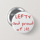 Lefty en Proud. In rode tekst Ronde Button 5,7 Cm (Voorkant /achterkant)