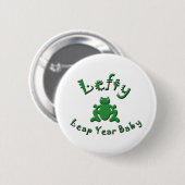 Lefty Leap Year Baby Ronde Button 5,7 Cm (Voorkant /achterkant)