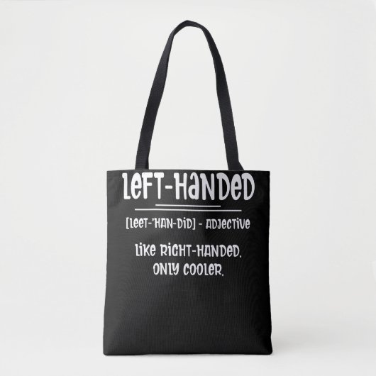 Lefty Left Handed Definition Tote Bag (Voorkant)