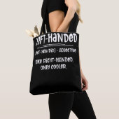 Lefty Left Handed Definition Tote Bag (Dichtbij)