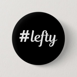 # Lefty left Hander Ronde Button 5,7 Cm