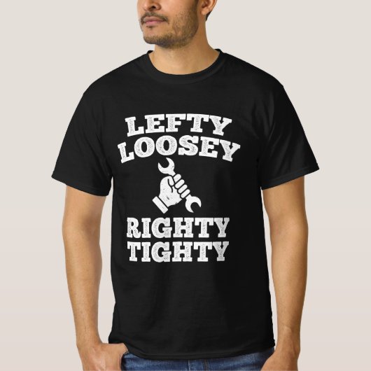 Lefty Loosey Righty Tighty T-shirt (Voorkant)