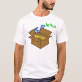 Leftys zijn buiten de doos T-Shirt (Voorkant)